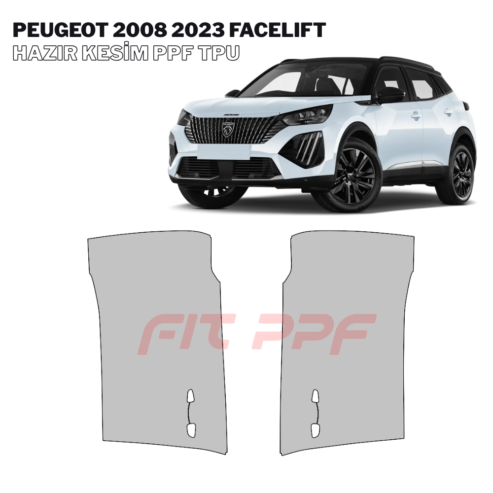FIT PPF – Peugeot 2008 - 2023 Facelıft 210 Mikron Premium TPU PPF Kaplama Seti FİT PPF