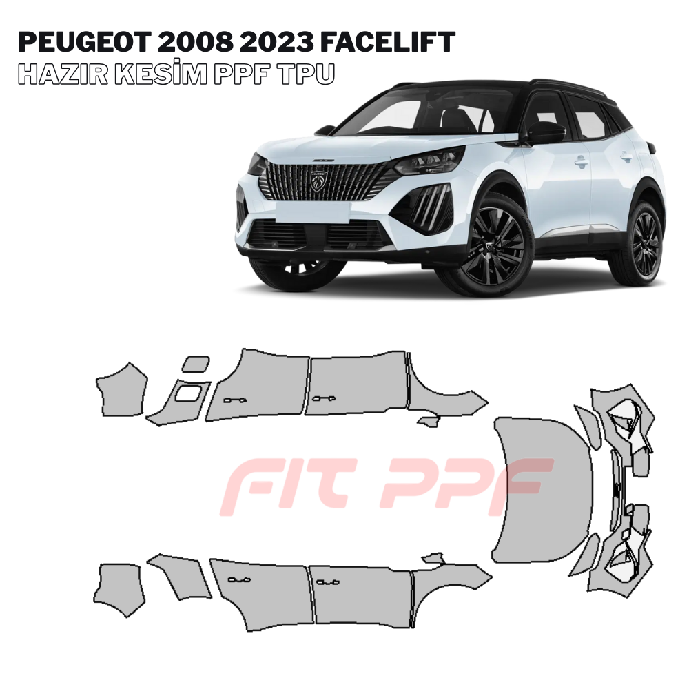FIT PPF – Peugeot 2008 - 2023 Facelıft 210 Mikron Premium TPU PPF Kaplama Seti (Kopya) FİT PPF