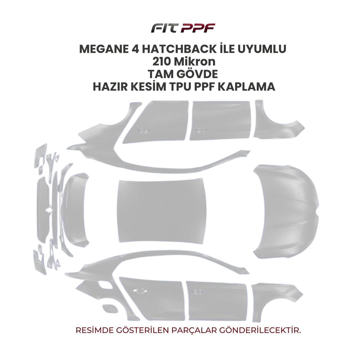 Megane 4 ile uyumlu 210 mikron tam gövde hazır kesim TPU PPF kaplama FİT PPF