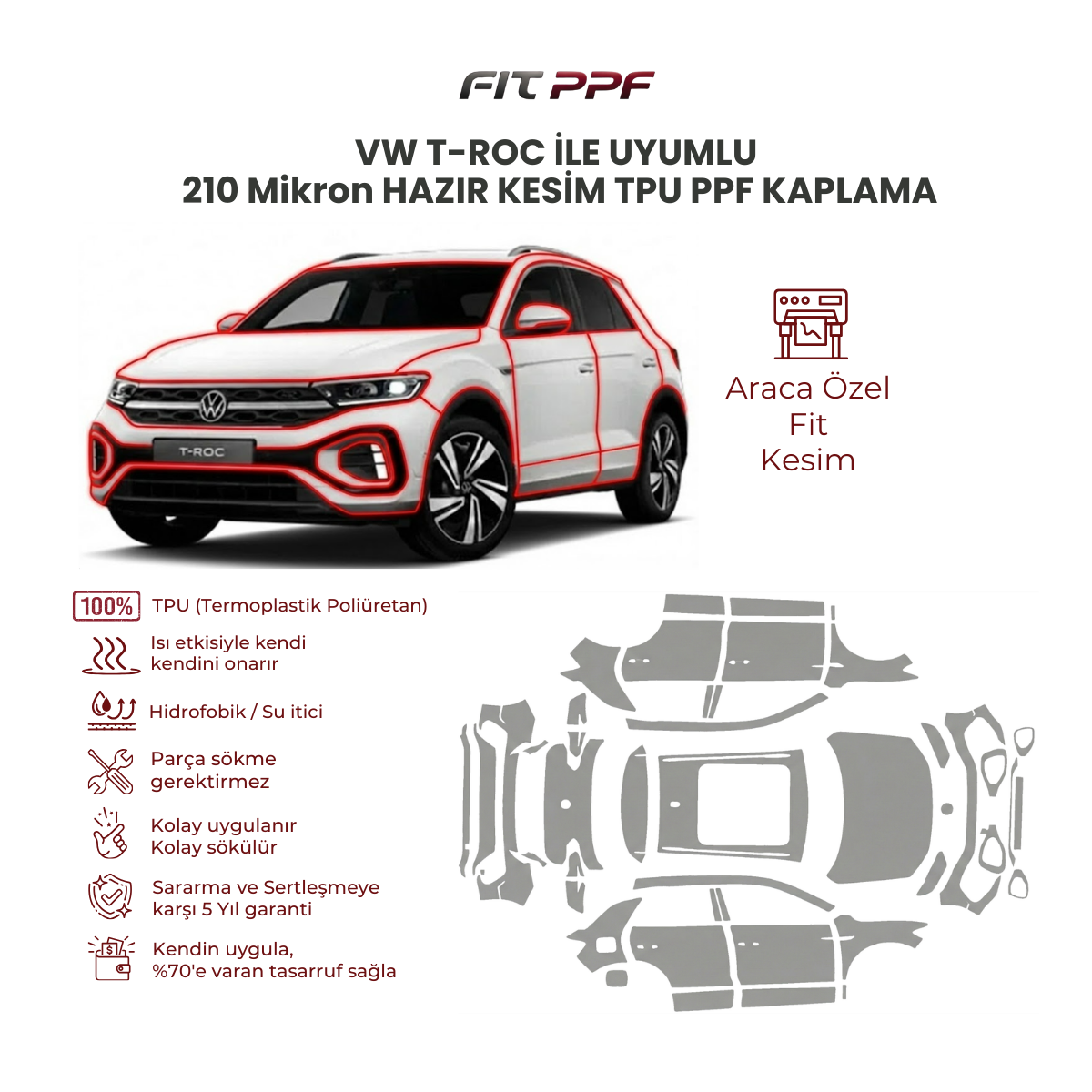 VW T-Roc ile uyumlu 210 mikron tam gövde hazır kesim TPU PPF kaplama FİT PPF